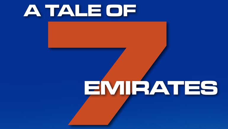 A Tale of 7 Emirates