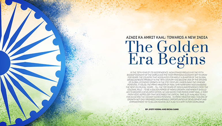 Azadi ka Amrit Kaal: Towards a New India – The Golden Era Begins