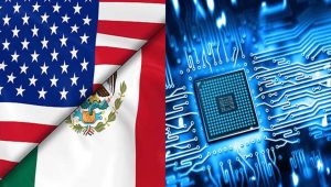 US And Mexico To Partner On Semiconductor Supply Chain Development