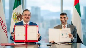 UAE and Mexico Deepen Economic Ties with New Investment Agreements