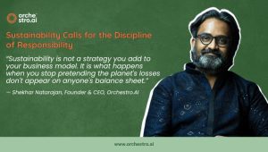Sustainability Calls for the Discipline of Responsibility