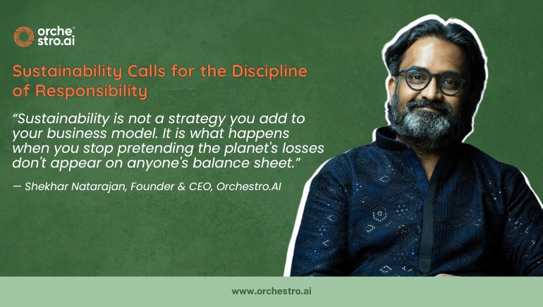 Sustainability Calls for the Discipline of Responsibility
