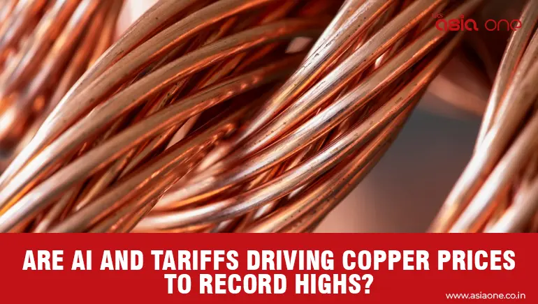 AI and Tariffs Driving Copper Prices to Record Highs
