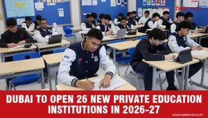 Dubai Expands Private Education with Nearly 17,000 New School Seats