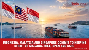 Three Southeast Asian Nations Reaffirm Commitment to Protect Vital Global Shipping Route
