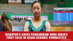 Ariha Pangambam Makes History for Indian Gymnastics