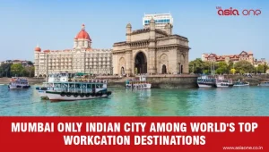 Mumbai Joins Global Workcation Rankings as Bangkok Takes Top Spot