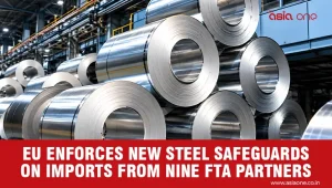 EU Imposes Bilateral Safeguards on Steel Imports from FTA Partners