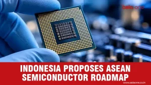 Indonesia Calls for Stronger ASEAN Semiconductor Cooperation