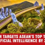 Vietnam sets a 2030 goal to become one of Southeast Asia’s leading AI powers