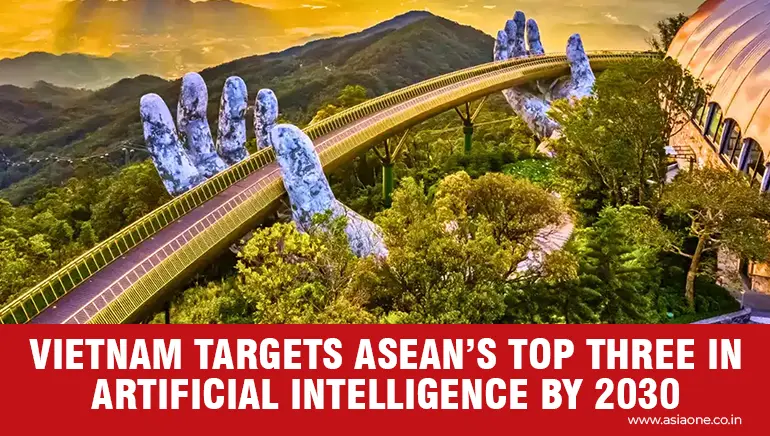Vietnam sets a 2030 goal to become one of Southeast Asia’s leading AI powers