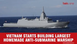 Vietnam Begins Work on Its Largest Domestic Anti-Submarine Frigate
