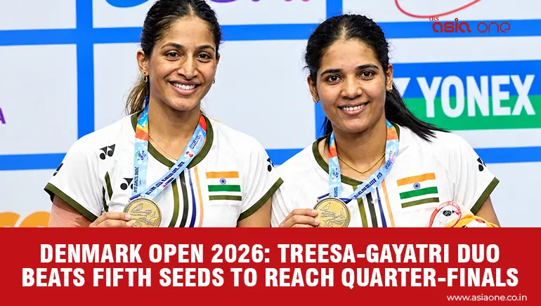 Indian women’s doubles pair advances to the Quarter Finals of Denmark Open Super 750 Badminton Tournament