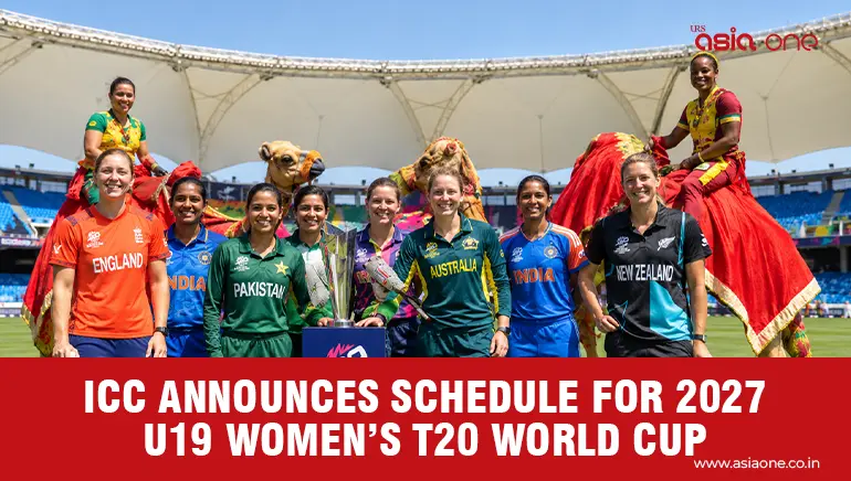 ICC Announces 2027 U19 Women’s T20 World Cup Schedule
