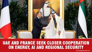 UAE and France Pledge Closer Cooperation on Energy, AI and Regional Security